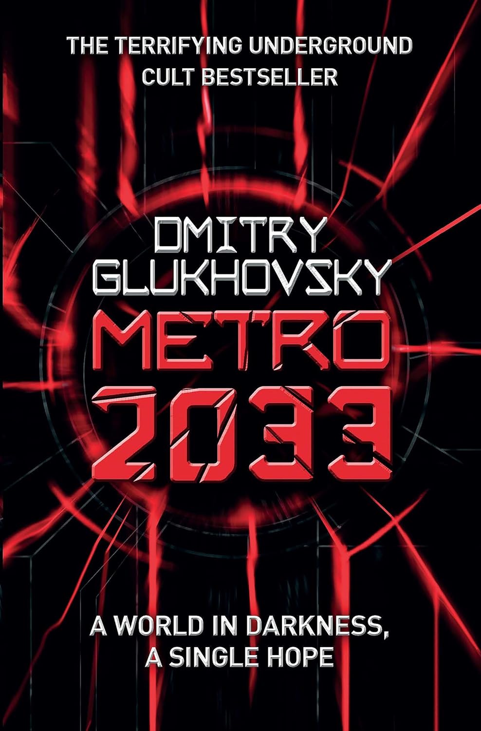 Metro 2033 | Dmitry Glukhovsky