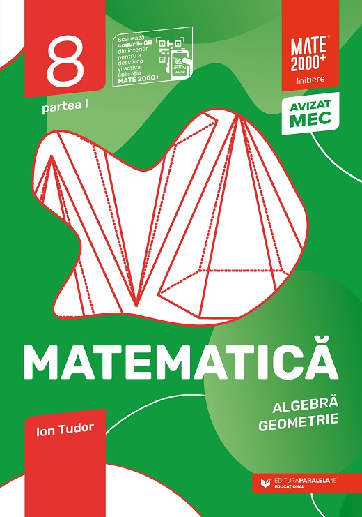 Matematica pentru clasa a VIII-a. Semestrul I. Caiet de lucru | Ion Tudor