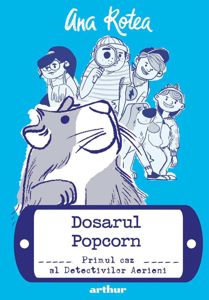 Dosarul Popcorn | Ana Rotea