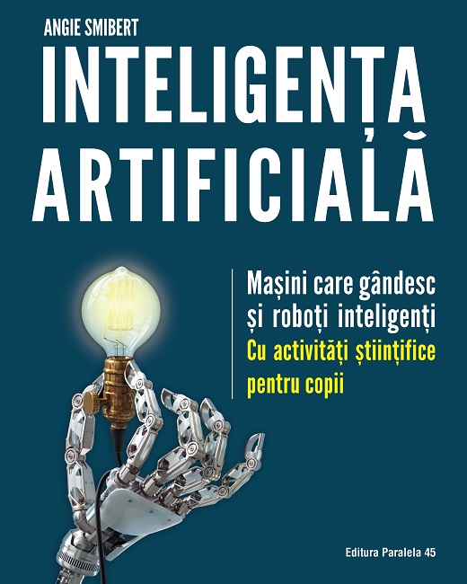 Inteligenta artificiala | Angie Smibert carturesti.ro