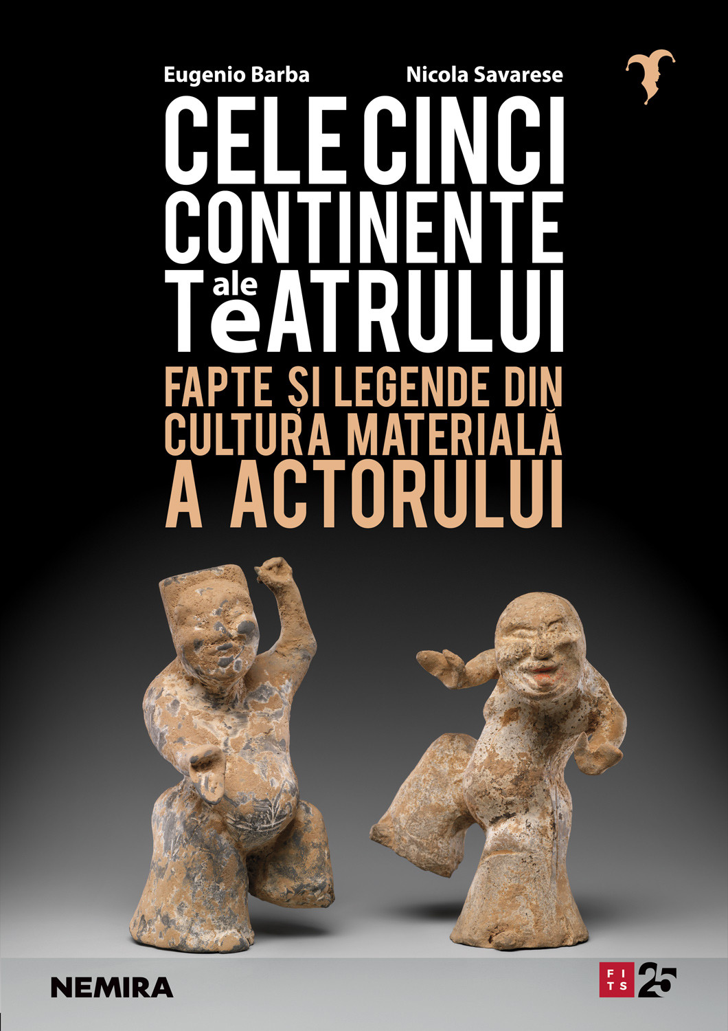 PDF Cele cinci continente ale teatrului | Eugenio Barba, Nicola Savarese carturesti.ro Arta, arhitectura