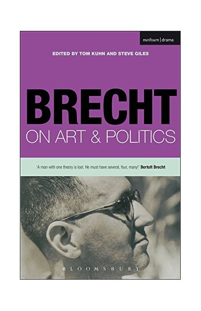 Brecht On Art And Politics | Bertolt Brecht