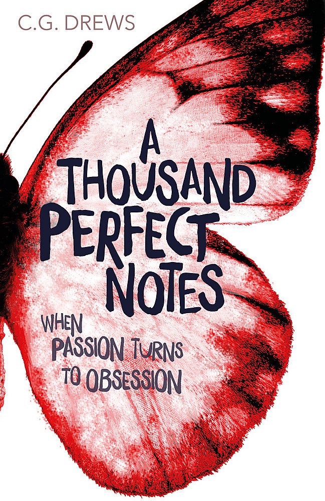 A Thousand Perfect Notes | C. G. Drews