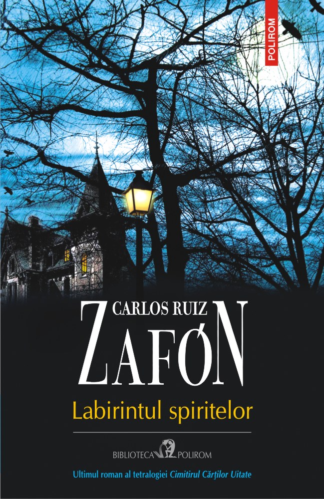 Labirintul spiritelor | Carlos Ruiz Zafon carturesti.ro poza bestsellers.ro