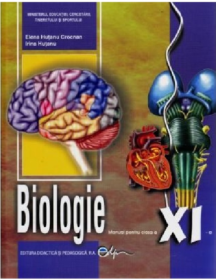 Manual de biologie pentru clasa a XI-a | Elena Hutanu Crocnan, Irina Hutanu