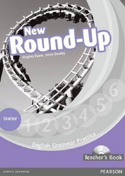 New Round-Up Grammar Practice Starter Teacher\'s Book with Audio CD | Virginia Evans, Jenny Dooley