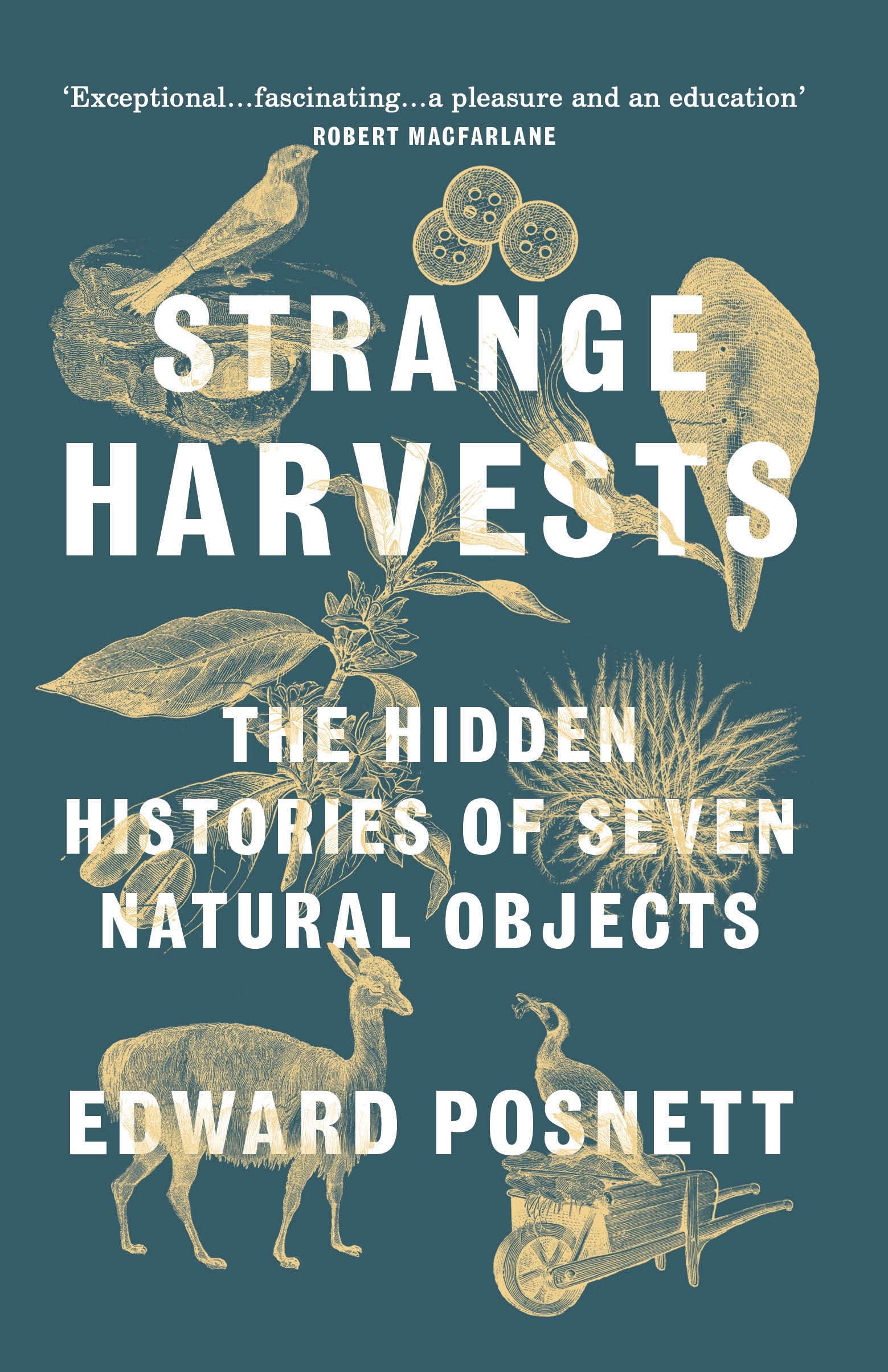 Strange Harvests | Edward Posnett