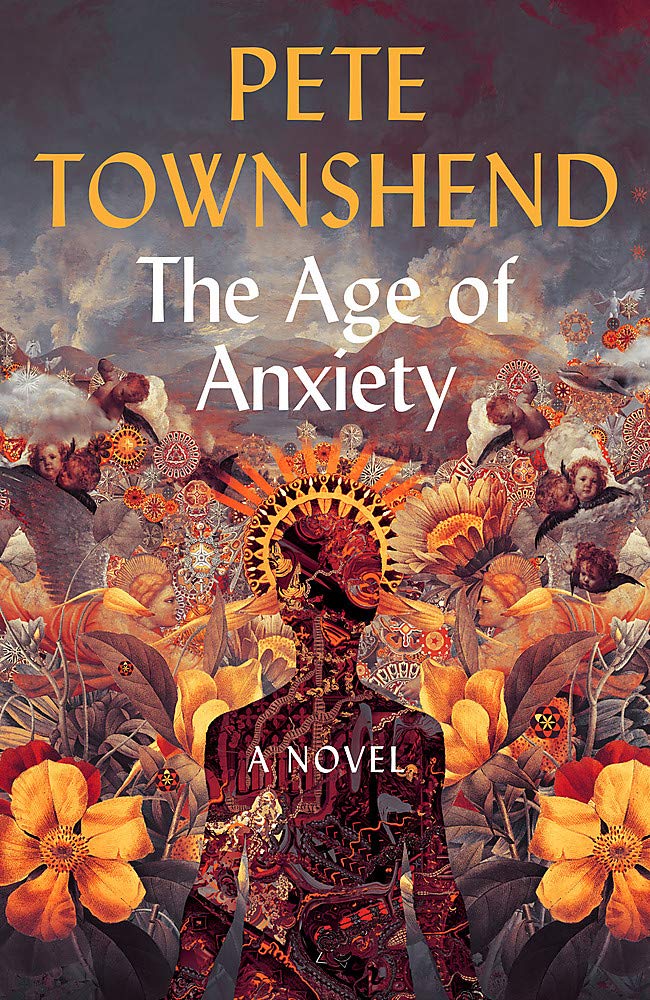 The Age of Anxiety | Pete Townshend