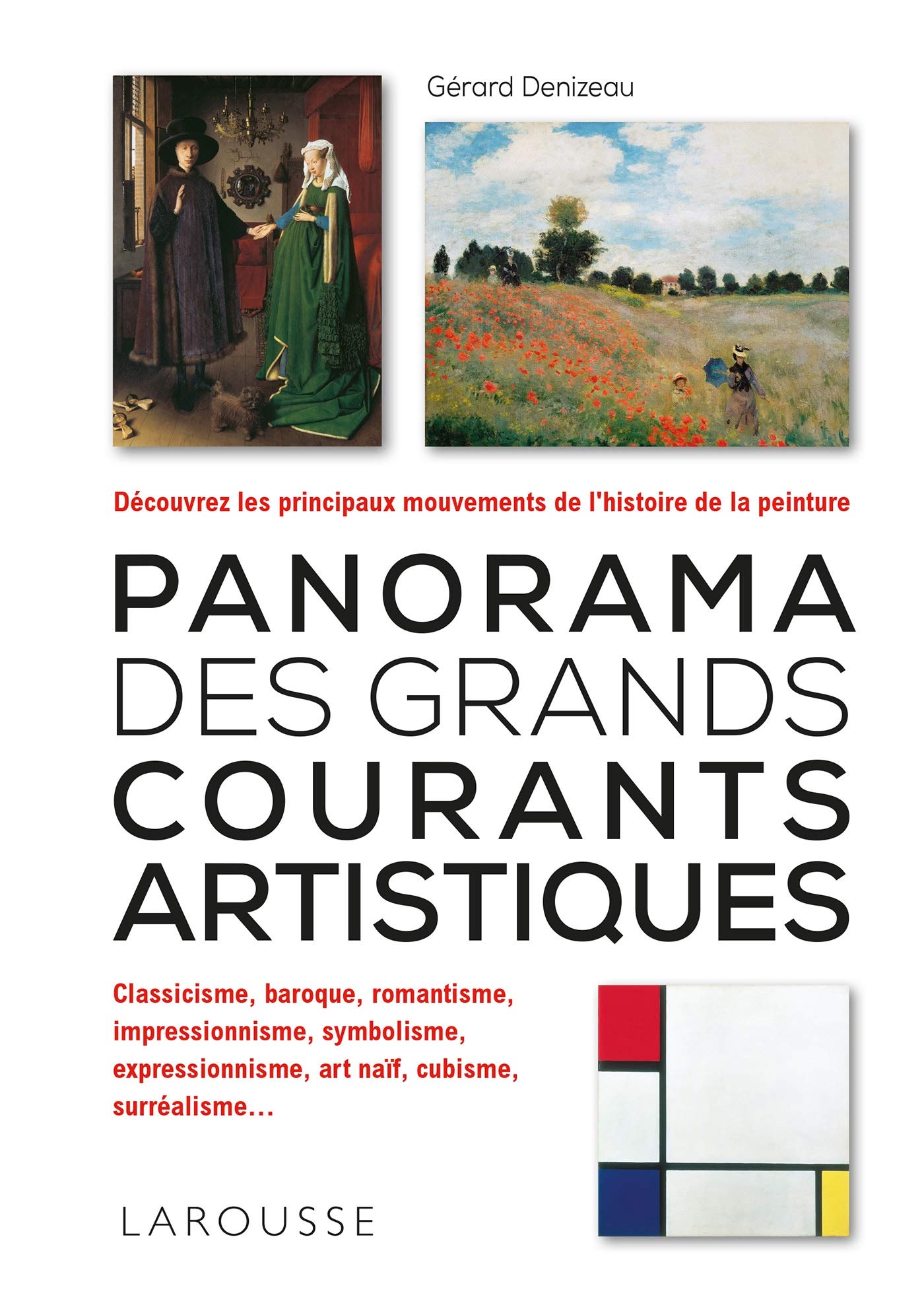Panorama des grands courants artistiques | Gerard Denizeau