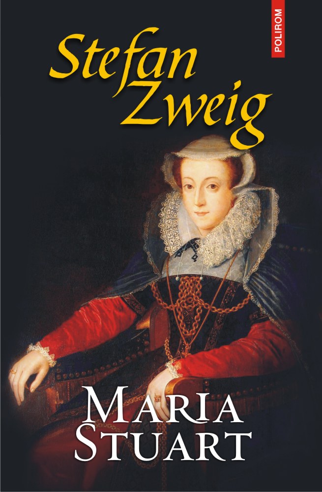 Maria Stuart | Stefan Zweig Biografii imagine 2022