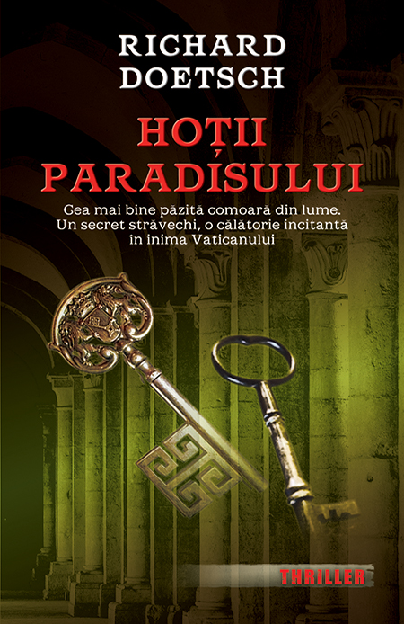 Hotii Paradisului | Richard Doetsch