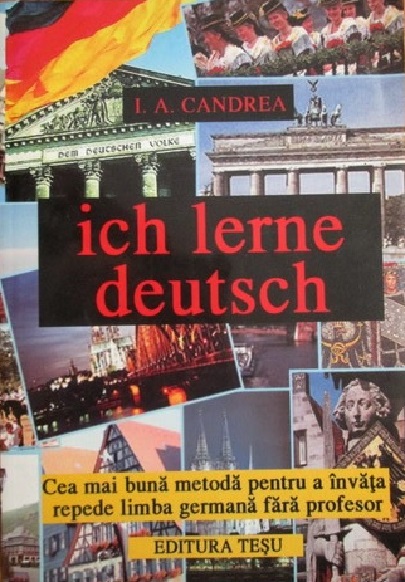 Ich Lerne Deutsch | I. A. Candrea Candrea imagine 2022