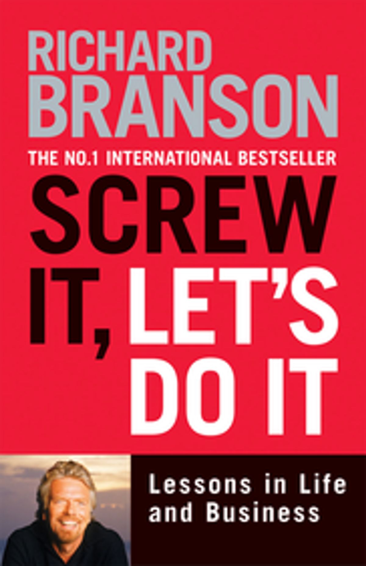 Screw It, Let\'s Do It | Sir Richard Branson