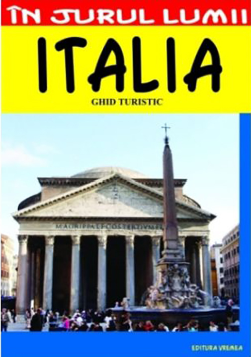 Italia – Ghid turistic | Silvia Colfescu atlase