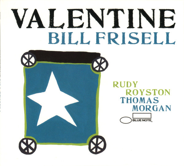 Valentine - Vinyl | Bill Frisell