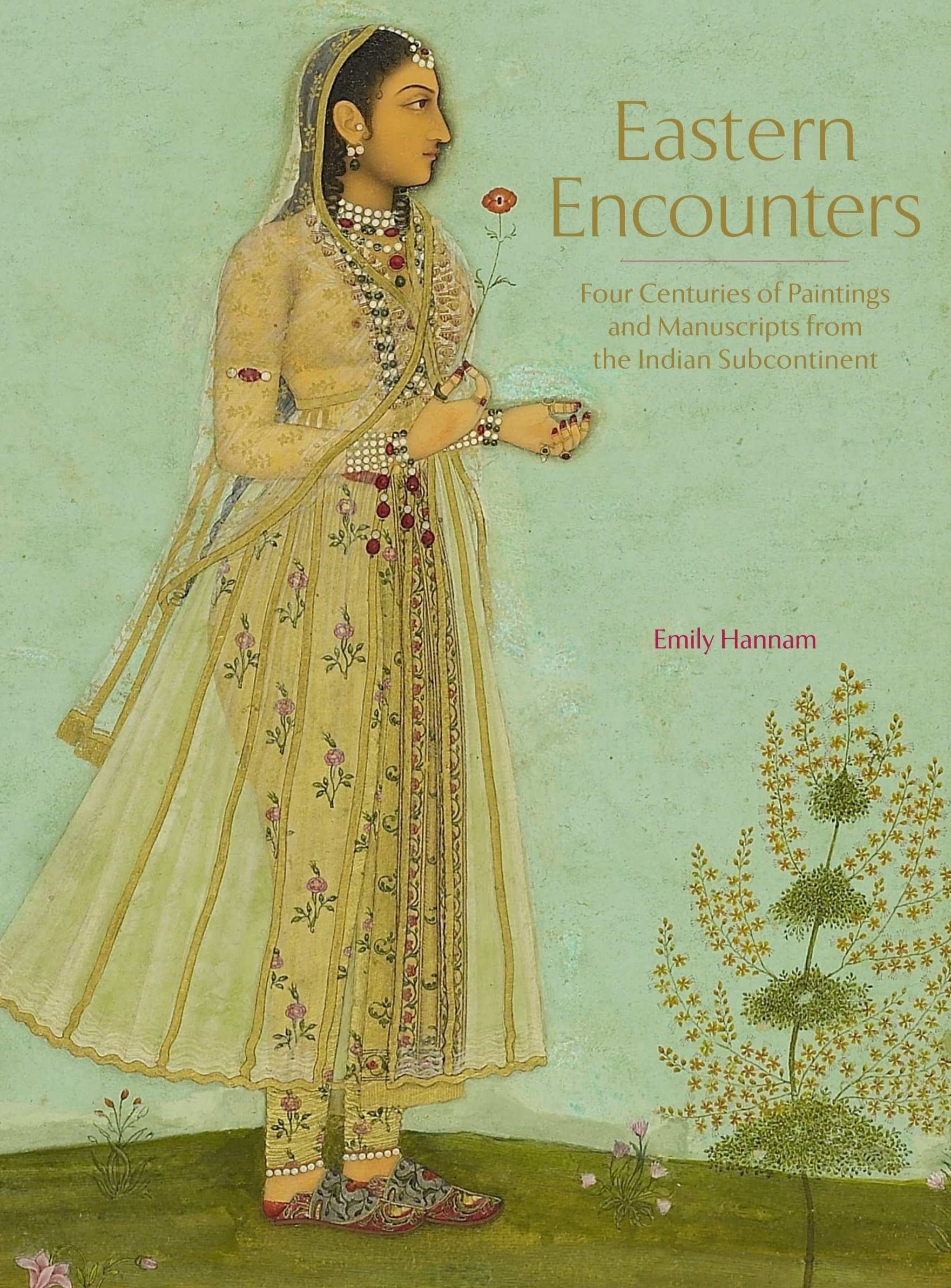 Eastern Encounters | Emily Hannam