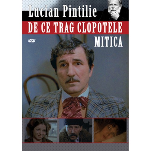 De ce trag clopotele, Mitica? | Lucian Pintilie