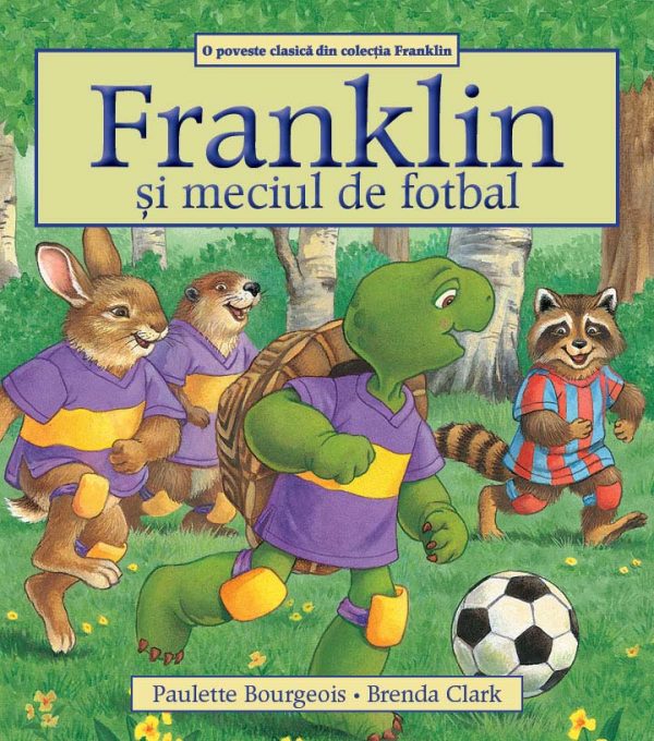 Franklin si meciul de fotbal | Paulette Bourgeois, Brenda Clark carturesti.ro imagine 2022