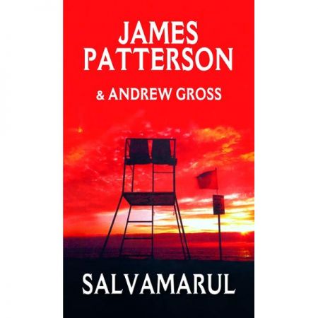 Salvamarul | James Patterson, Andrew Gross