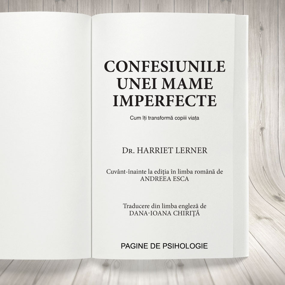 Confesiunile unei mame imperfecte | Harriet Lerner - 1 | YEO