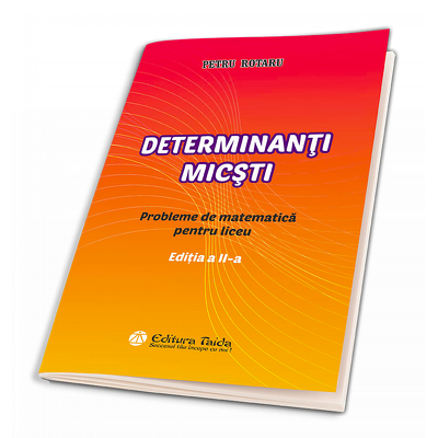 Determinanti micsti | Petru Rotaru