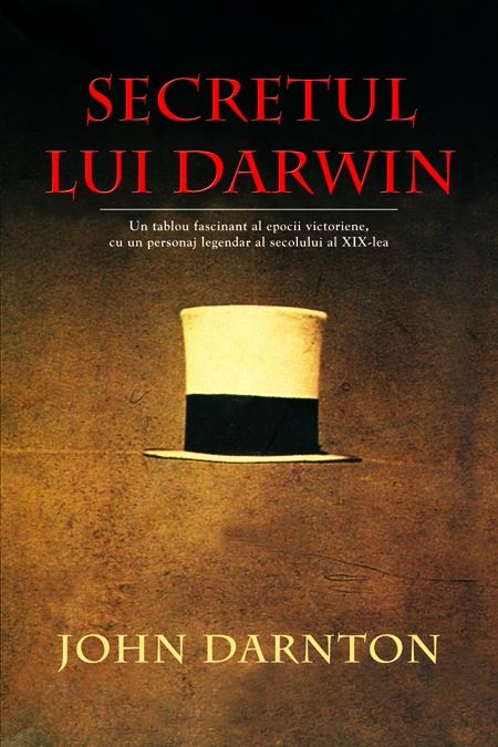 Secretul lui Darwin | John Darnton