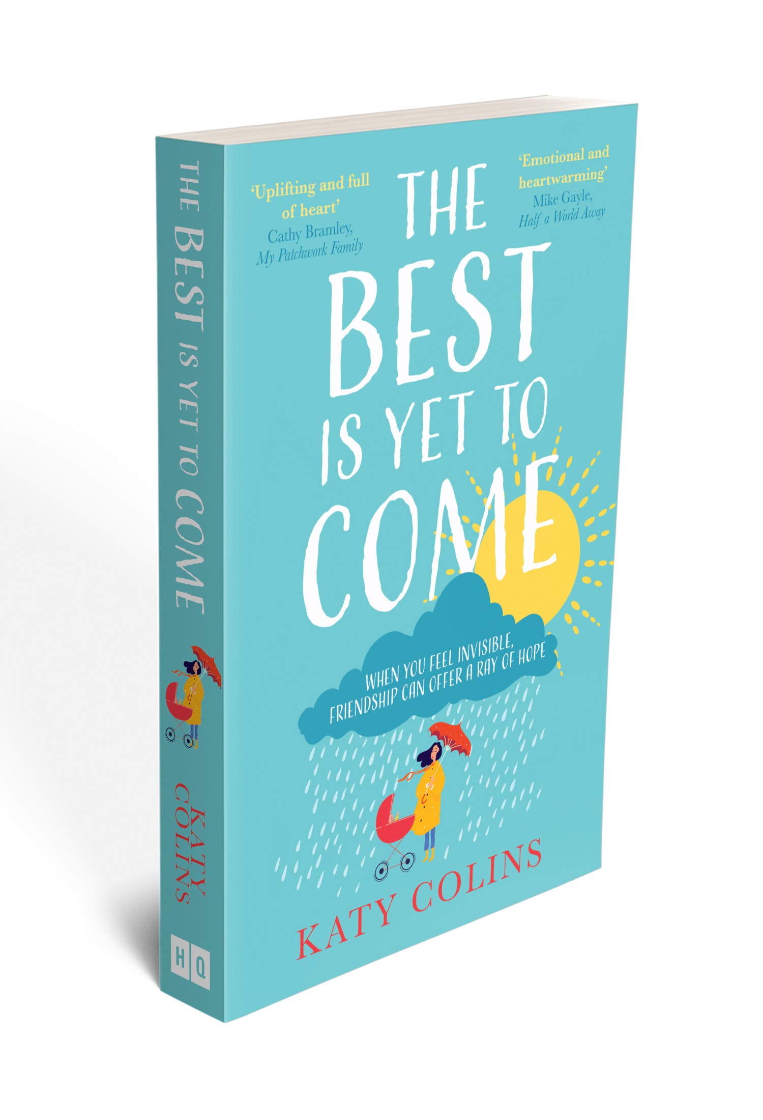 The Best is Yet to Come | Katy Colins