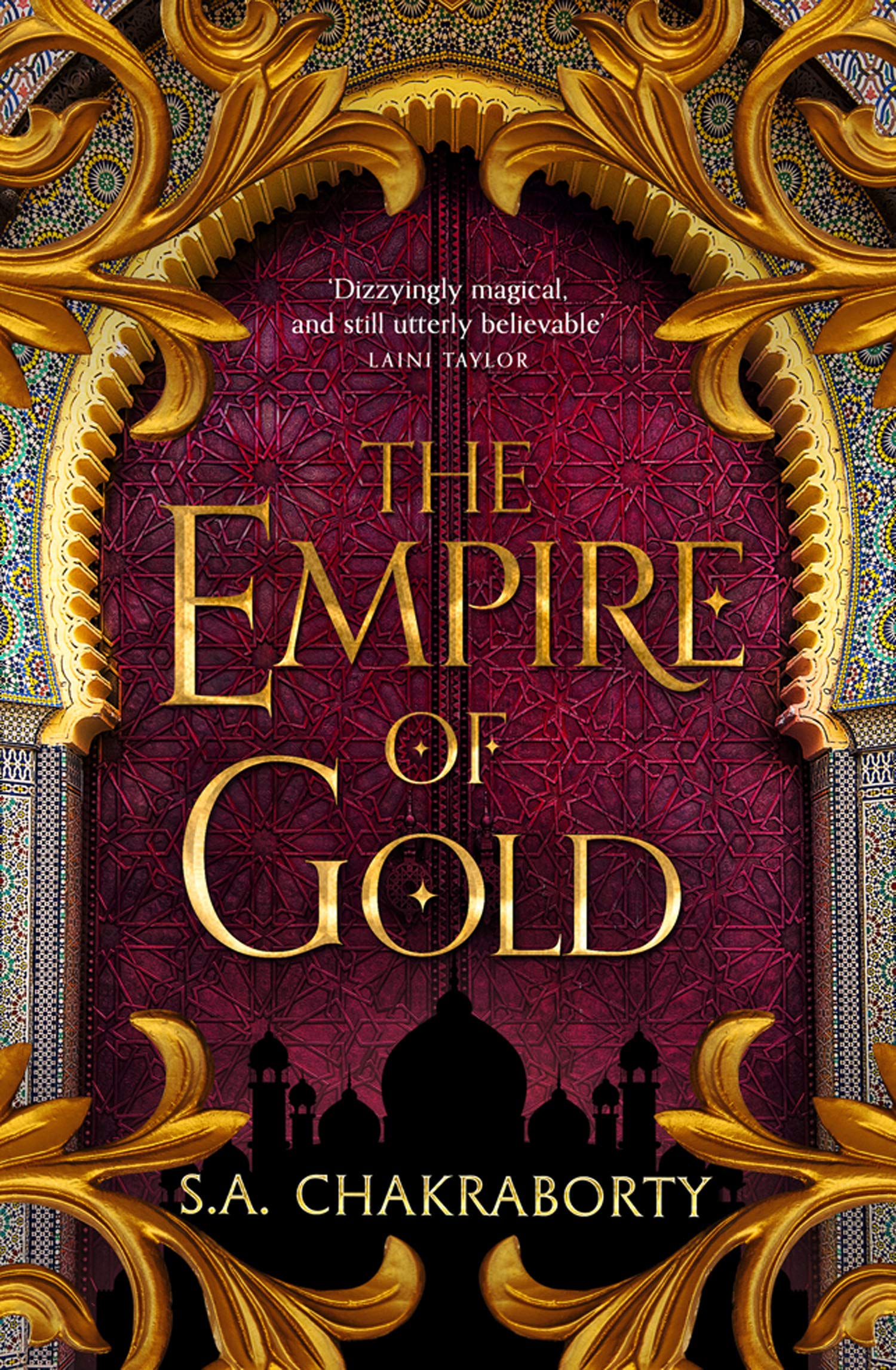 The Empire of Gold | S. A. Chakraborty