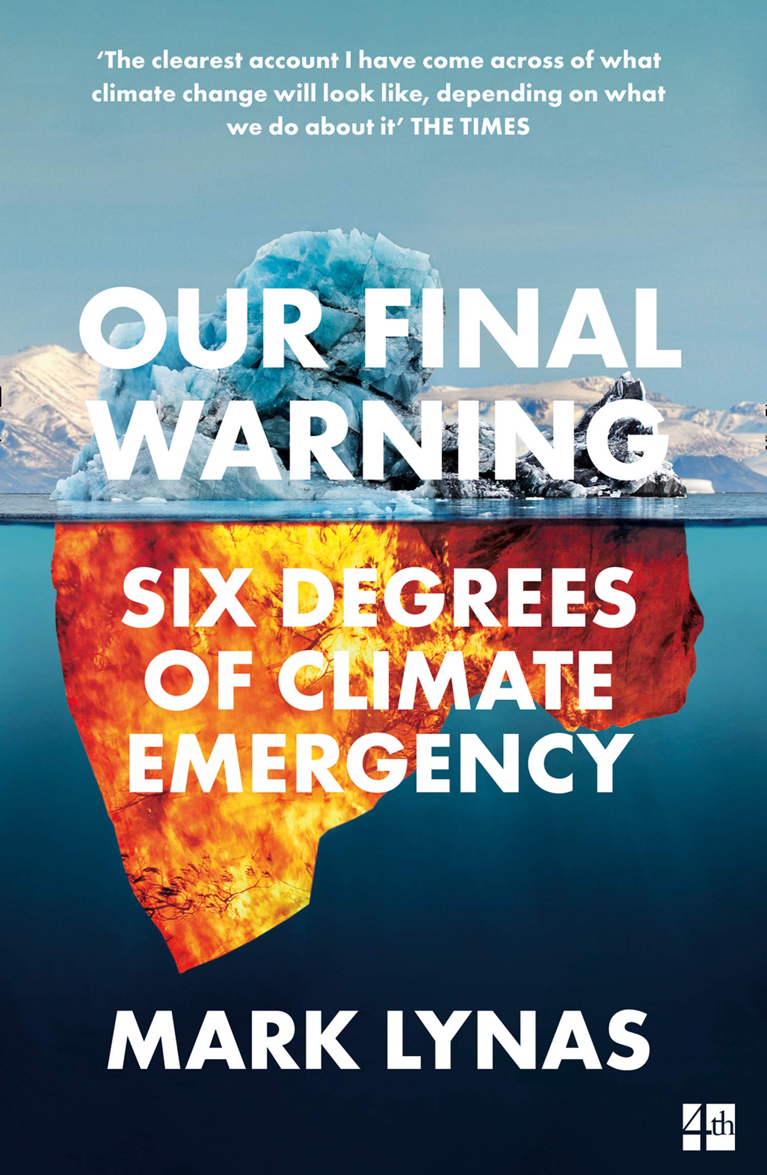 Our Final Warning | Mark Lynas