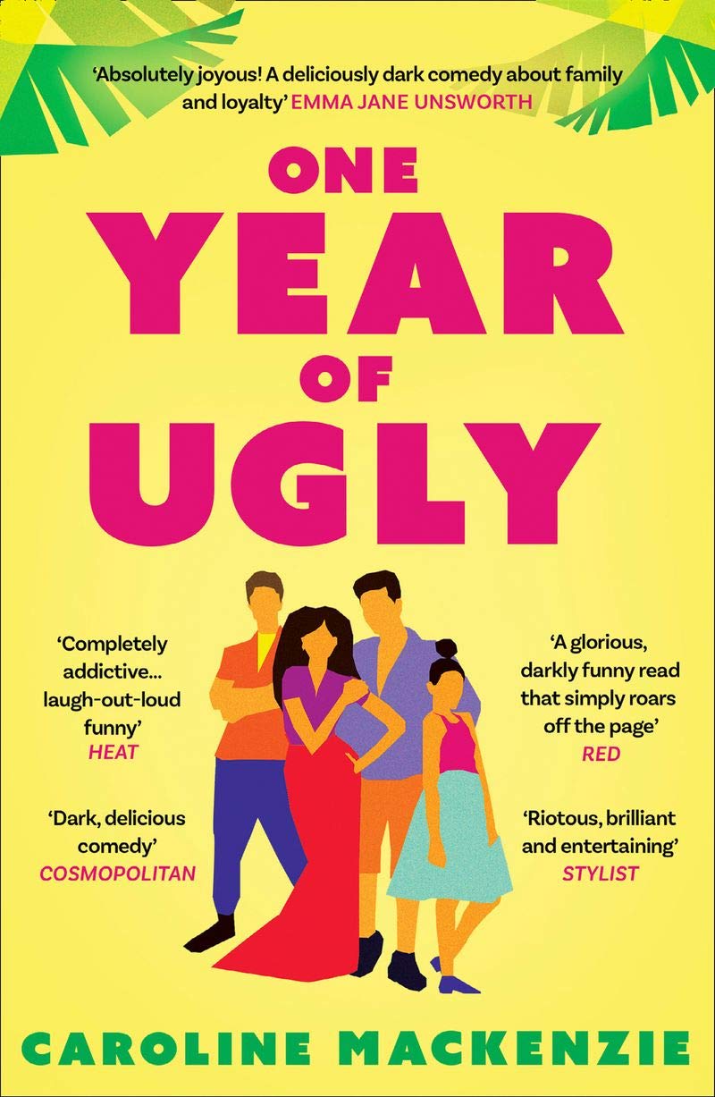 Vezi detalii pentru One Year of Ugly | Caroline Mackenzie