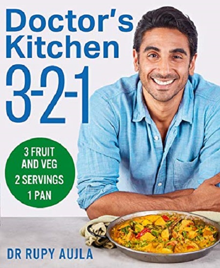 Doctor\'s Kitchen 3-2-1 | Rupy Aujla