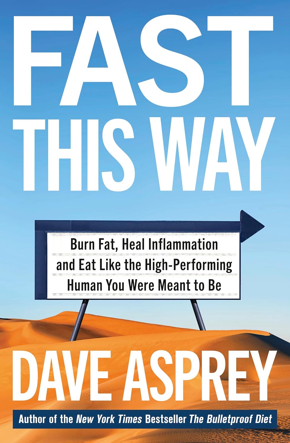 Fast This Way | Dave Asprey