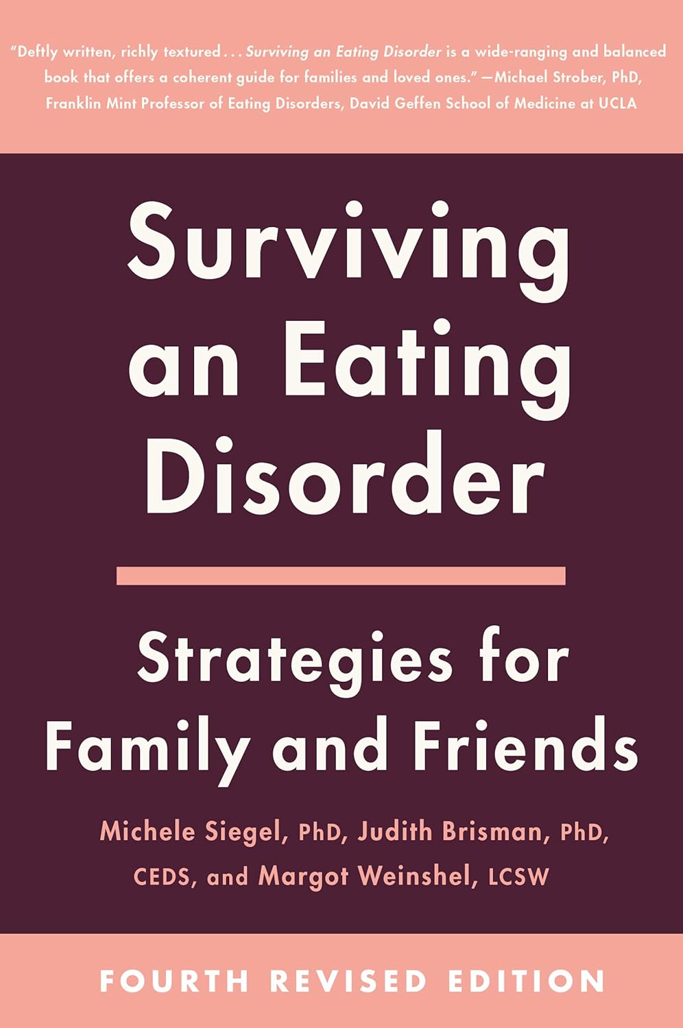 Surviving an Eating Disorder | Michele Siegel, Judith Brisman, Margot Weinshel