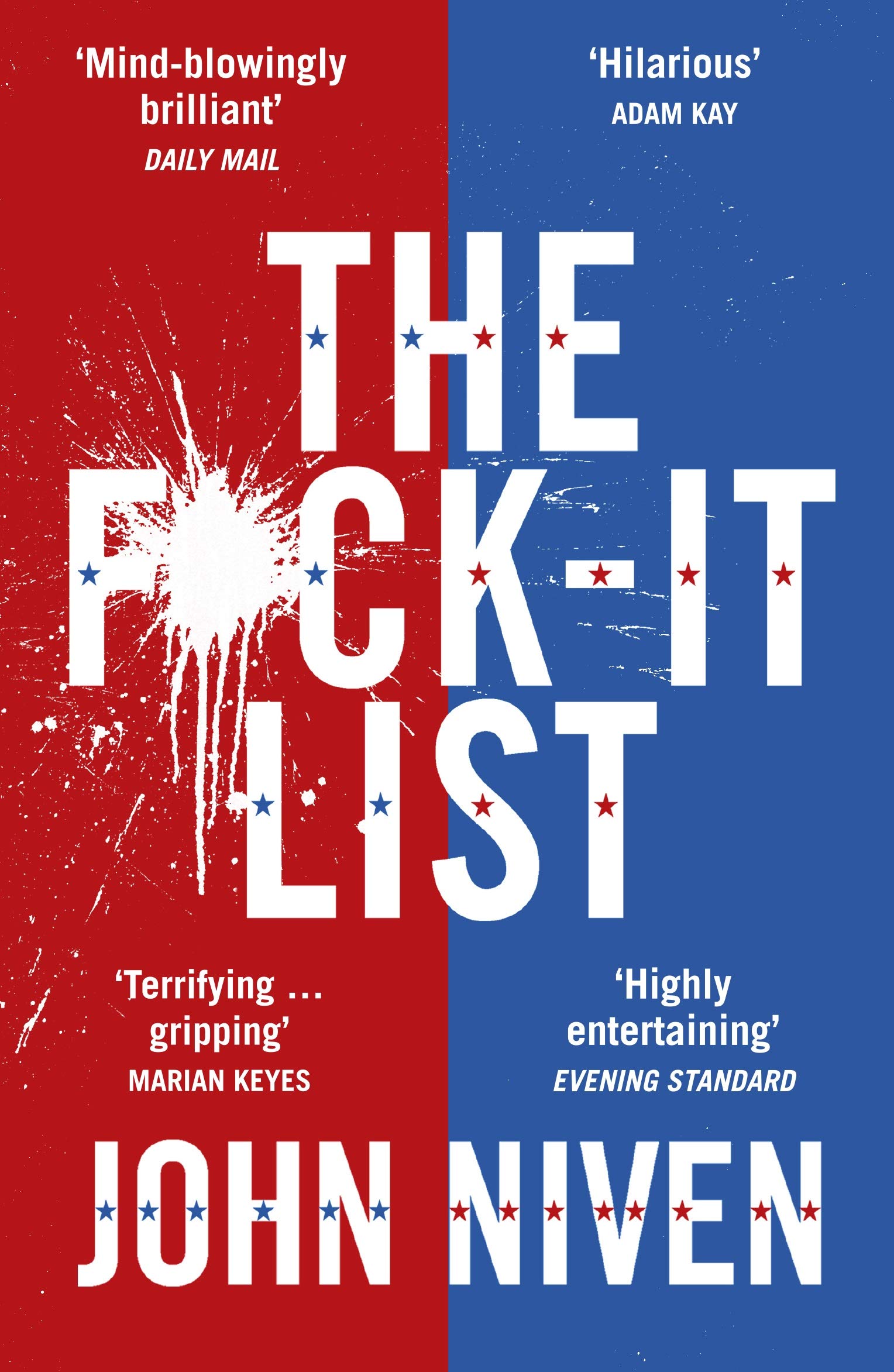 The F*ck-it List | John Niven