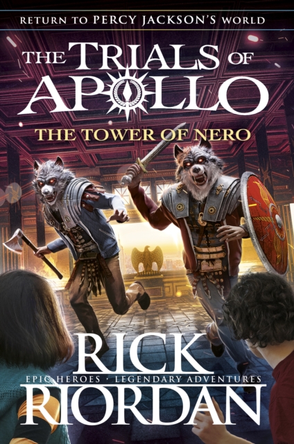 The Tower of Nero | Rick Riordan