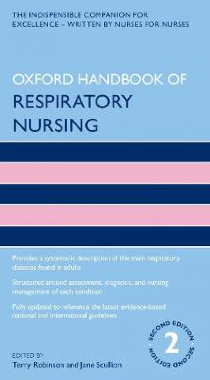 Vezi detalii pentru Oxford Handbook of Respiratory Nursing | Terry Robinson, Jane Scullion