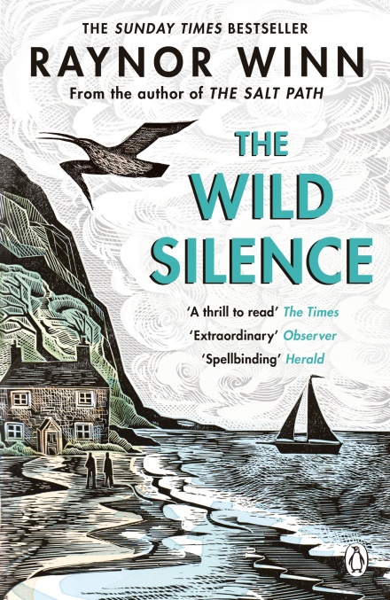 The Wild Silence | Raynor Winn