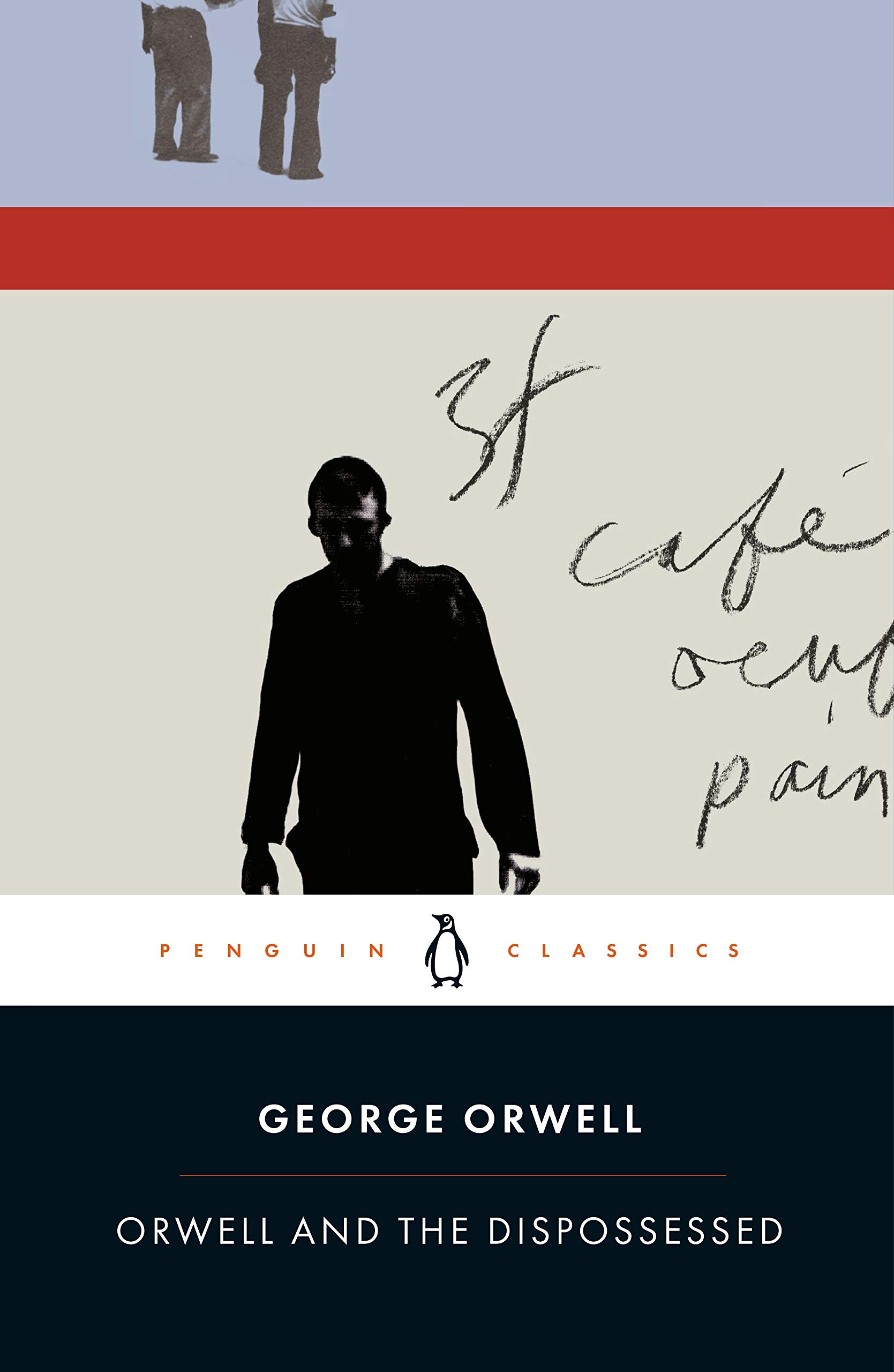 Orwell and the Dispossessed | George Orwell