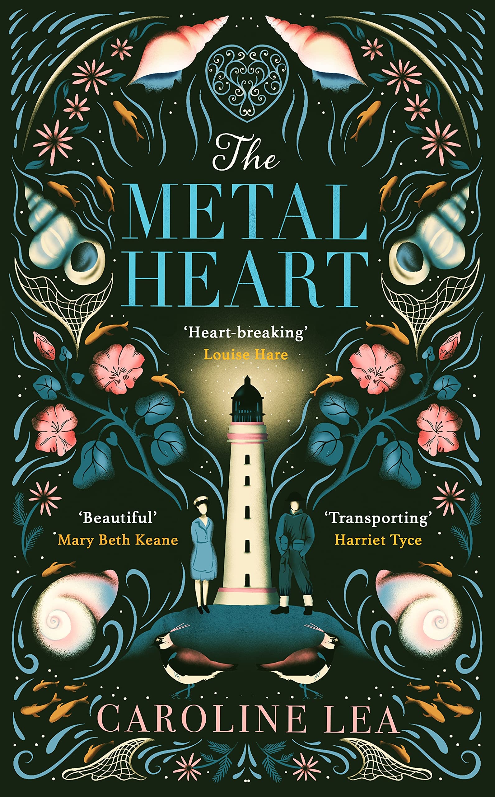 The Metal Heart | Caroline Lea