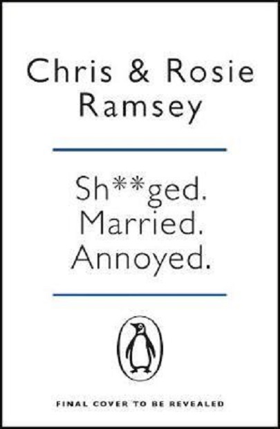 Sh**ged. Married. Annoyed. | Chris Ramsey, Rosie Ramsey