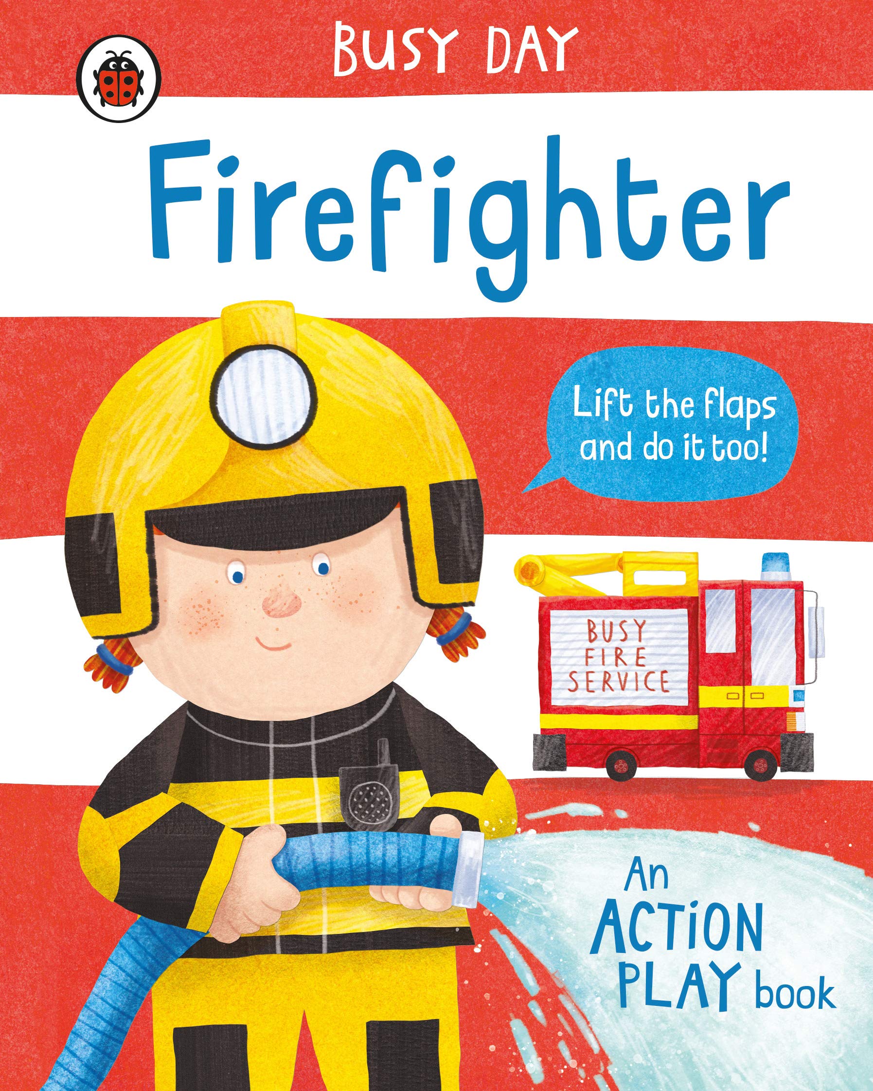 Busy Day: Firefighter | Dan Green