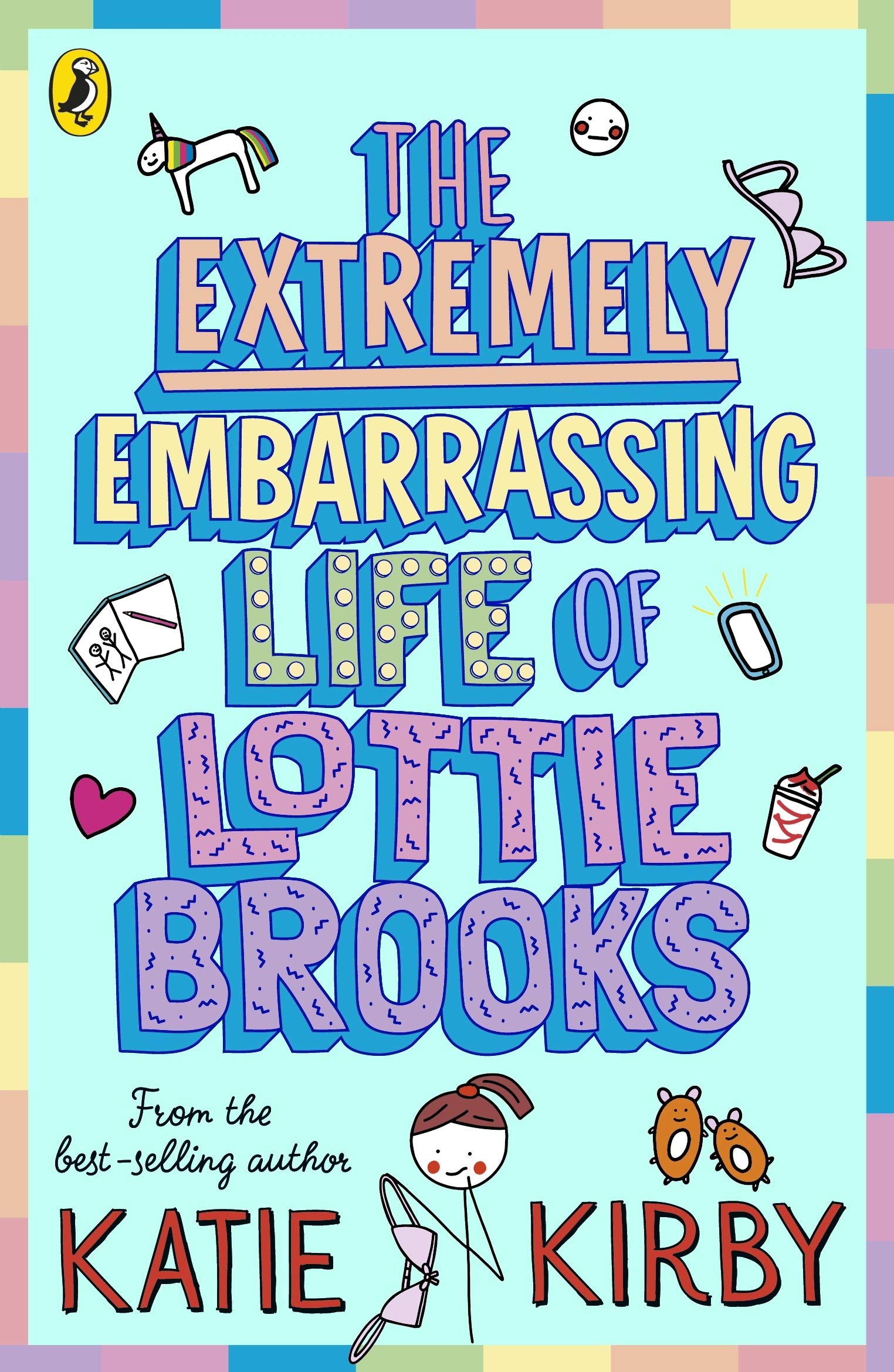 The Extremely Embarrassing Life of Lottie Brooks | Katie Kirby