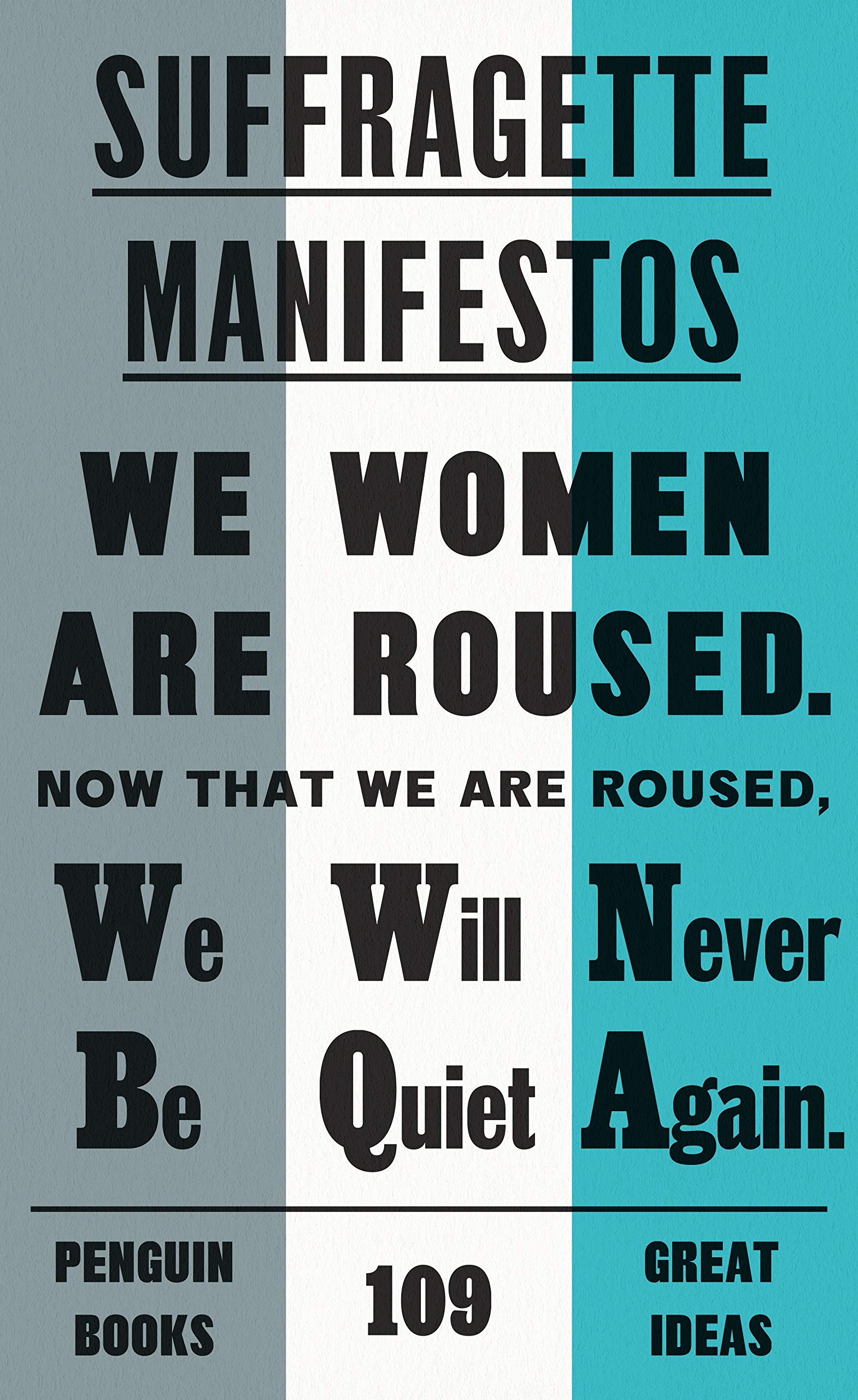 Suffragette Manifestos |