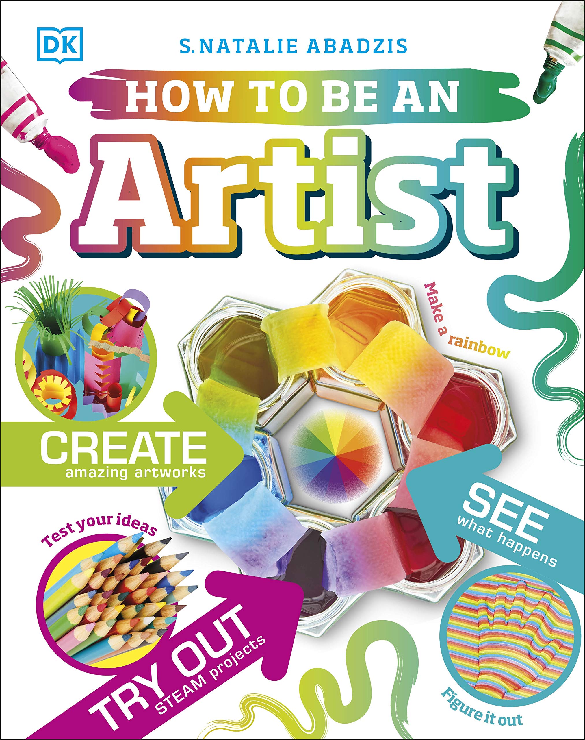 How To Be An Artist | S. Natalie Abadzis