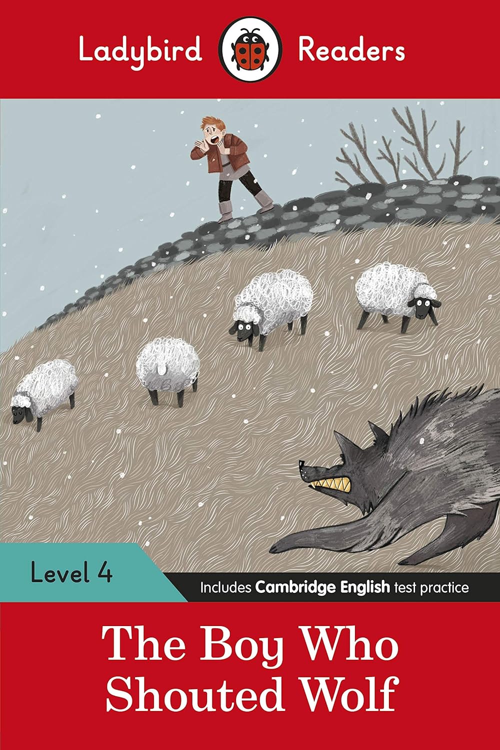 Ladybird Readers Level 4 - The Boy Who Shouted Wolf | - 3 | YEO