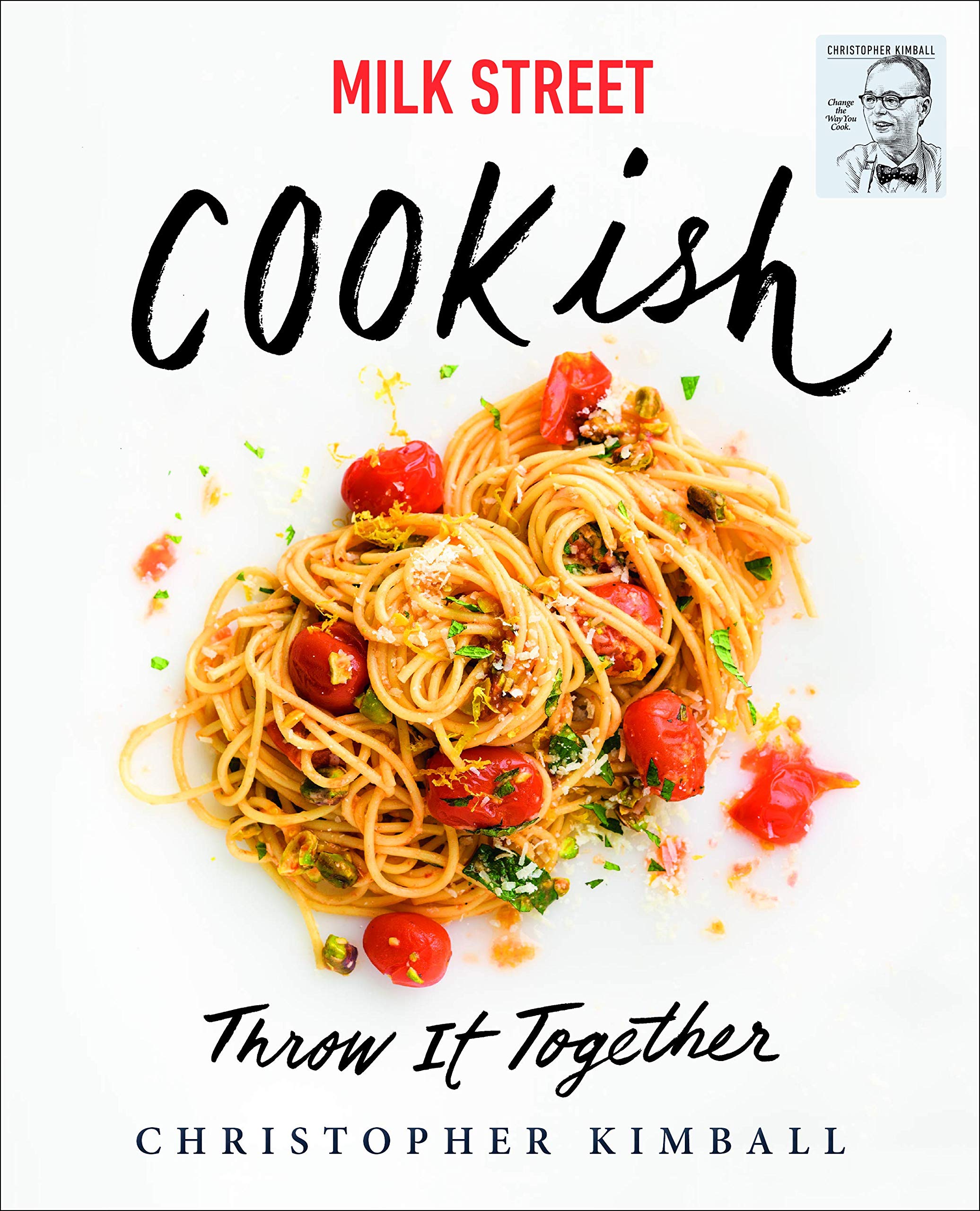 Milk Street: Cookish | Christopher Kimball