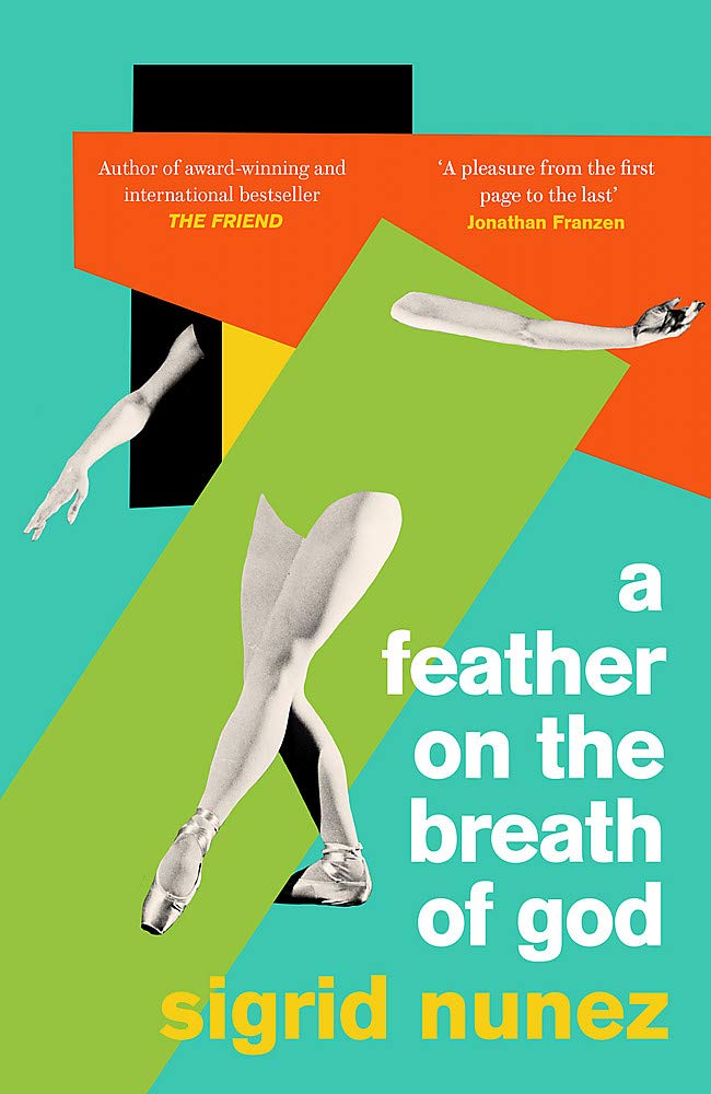 A Feather on the Breath of God | Sigrid Nunez