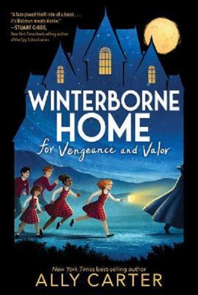 Winterborne Home for Vengeance and Valor | Ally Carter