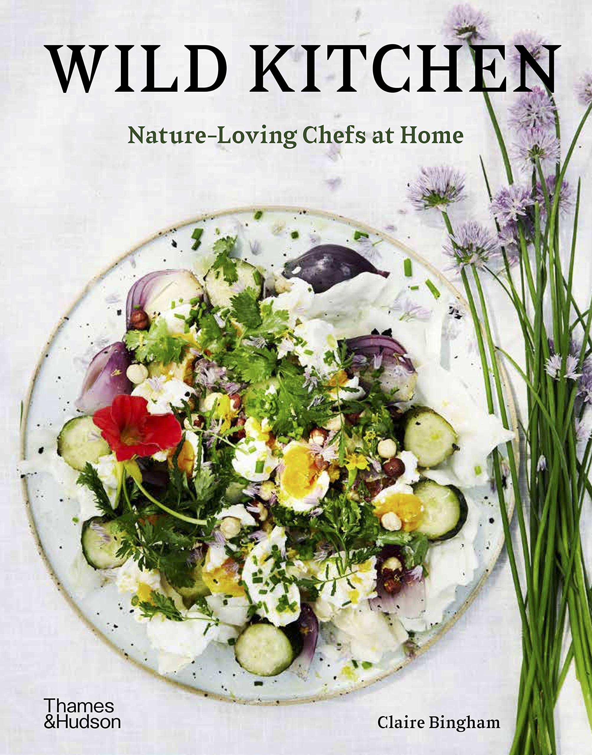 Wild Kitchen | Claire Bingham