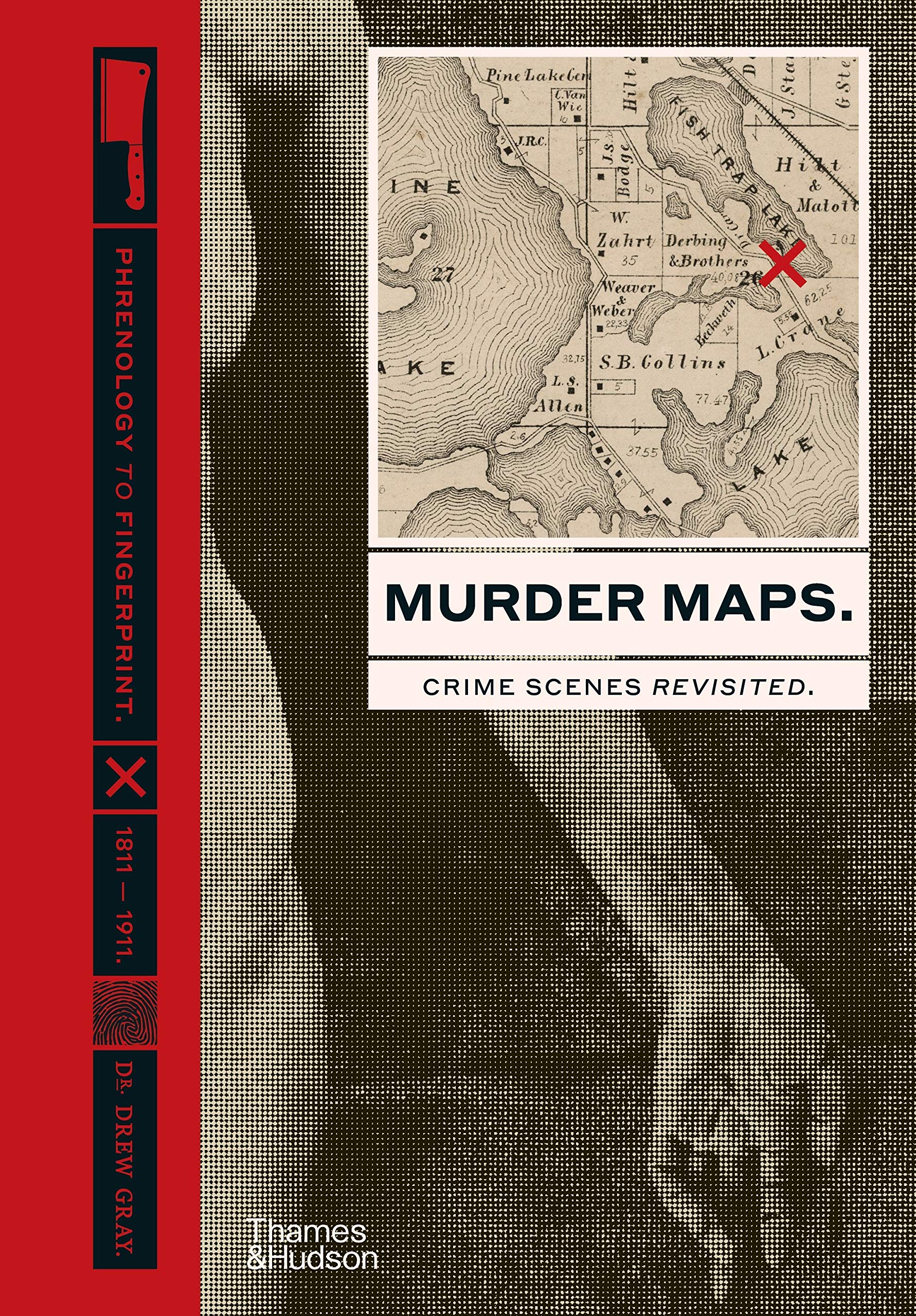 Murder Maps | Drew Gray